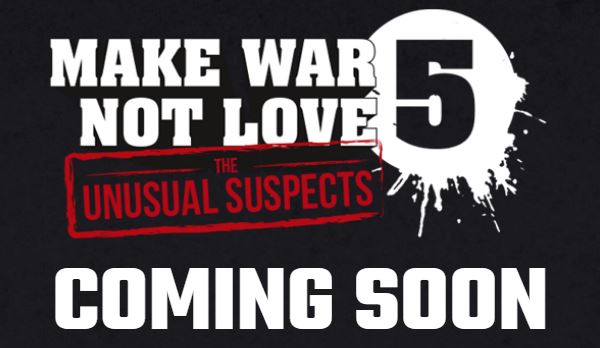 Make-War-Not-Love-5